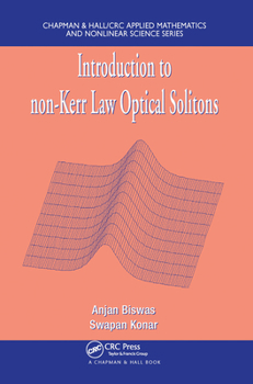 Paperback Introduction to Non-Kerr Law Optical Solitons Book