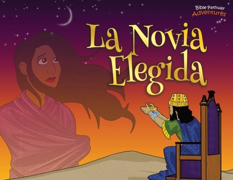 Paperback La novia elegida: Las aventuras de Ester [Spanish] Book