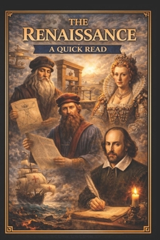 Paperback The Renaissance: A Quick Read Book