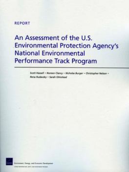 Paperback An Assessment of the U.S. Environmental Protection Agency's National Environmental Performance Track Program Book