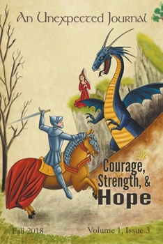 Paperback An Unexpected Journal: Courage, Strength, & Hope Book