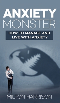 Hardcover Anxiety Monster Book