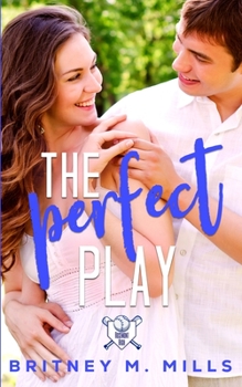 Paperback The Perfect Play: A Boy Next Door Young Adult Romance Book