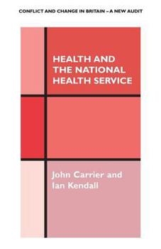 Paperback Health and the National Health Service Book