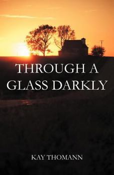 Paperback Through a Glass Darkly Book