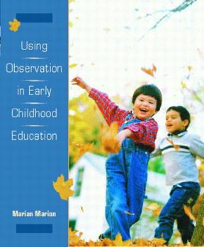 Paperback Using Observation in Early Childhood Education Book