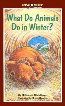 Paperback What Animals Do in the Winter Book