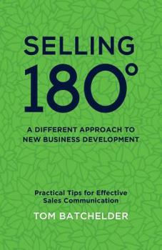 Paperback Selling 180 - A Different Approach to New Business Development Book