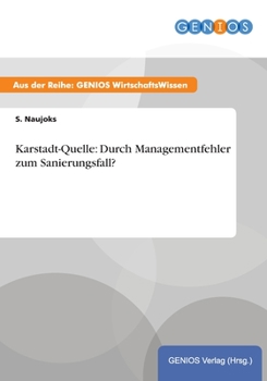 Paperback Karstadt-Quelle: Durch Managementfehler zum Sanierungsfall? [German] Book