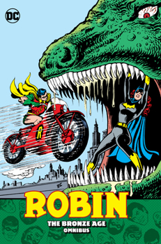 Robin: The Bronze Age Omnibus - Book  of the DC Omnibus
