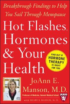 Hardcover Hot Flashes, Hormones, & Your Health Book