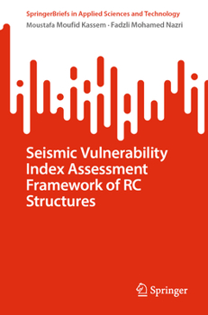 Paperback Seismic Vulnerability Index Assessment Framework of Rc Structures Book