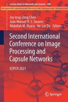 Paperback Second International Conference on Image Processing and Capsule Networks: Icipcn 2021 Book