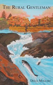 Paperback The Rural Gentleman Book