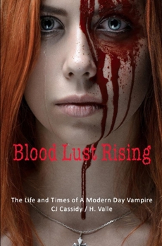 Paperback Blood Lust Rising Book