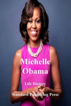 Paperback Life History: Michelle Obama Book