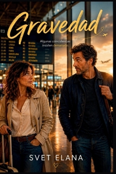 Gravedad (El abecedario del amor) (Spanish Edition)