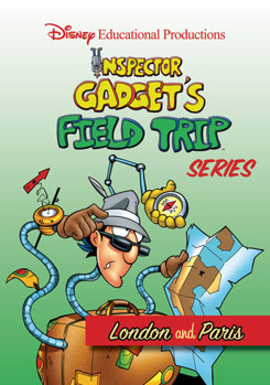 Inspector Gadget's Field Trip: London and Paris