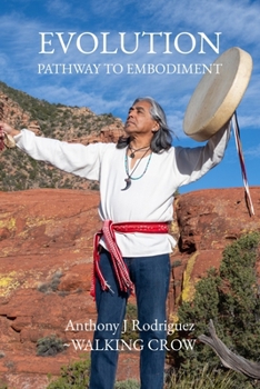 Evolution: Pathway to Embodiment