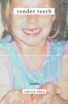 Paperback Tender Teeth Book
