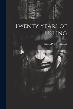 Paperback Twenty Years of Hus'ling Book