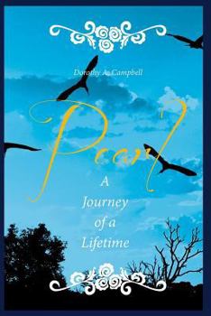 Paperback Pearl a Journey of a Lifetime Book
