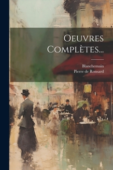 Paperback Oeuvres Complètes... [French] Book