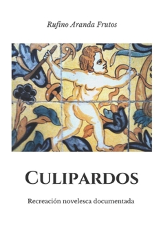 Paperback Culipardos [Spanish] Book