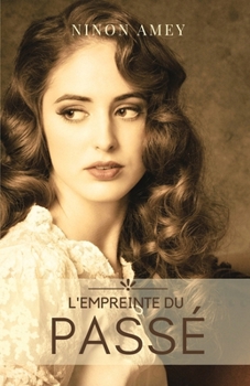 Paperback L'empreinte du passé [French] Book