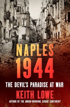 Hardcover Naples 1944: The Devil's Paradise at War Book