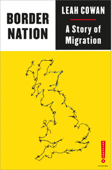 Border Nation: A Story of Migration - Book  of the Outspoken