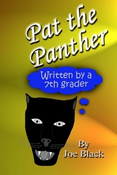 Paperback Pat the Panther: Children's Book