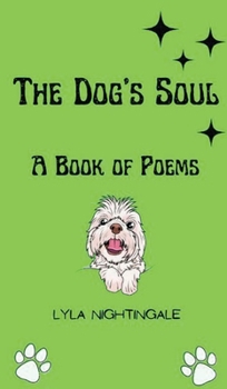 Hardcover The Dog's Soul Book