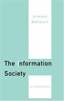 Paperback The Information Society: An Introduction Book