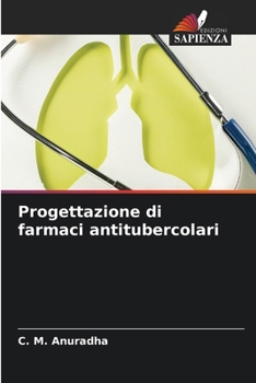 Paperback Progettazione di farmaci antitubercolari [Italian] Book