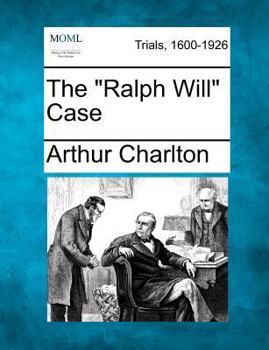 Paperback The "Ralph Will" Case Book