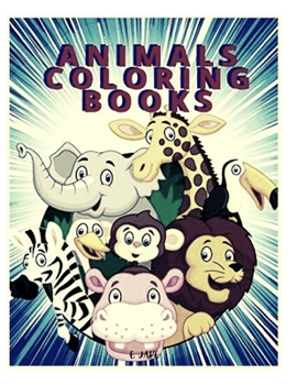 Paperback animals coloring books: Great Gift for Boys & Girls, Ages 4-8 Book