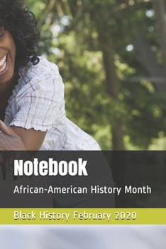 Paperback Notebook: African-American History Month Book