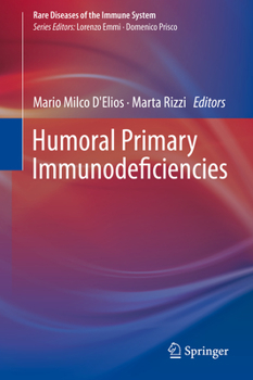 Hardcover Humoral Primary Immunodeficiencies Book