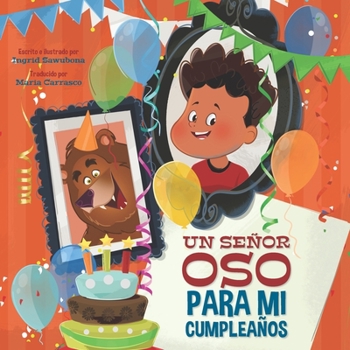 Paperback Un Senor Oso Para Mi Cumpleanos [Spanish] Book