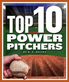 Library Binding Top 10 Power Pitchers Book