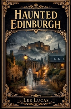 Paperback Haunted Edinburgh Book