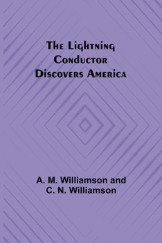 Paperback The Lightning Conductor Discovers America Book