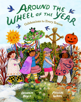 Hardcover Around the Wheel of the Year: Celebrations for Every Season Book