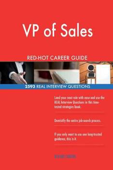 Paperback VP of Sales RED-HOT Career Guide; 2593 REAL Interview Questions Book