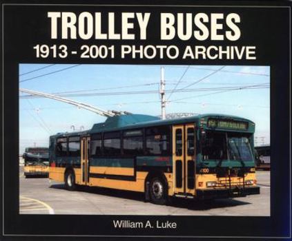 Paperback Trolley Buses: 1913-2001 Photo Archive Book