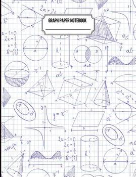 Paperback Graph Paper Notebook: 200 pages Graph Paper Quad Rule 5x5, Grid Paper Composition Notebook, for maths students Book