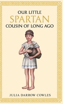Our little Spartan cousin of long ago