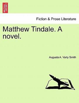 Paperback Matthew Tindale. a Novel. Vol. III Book