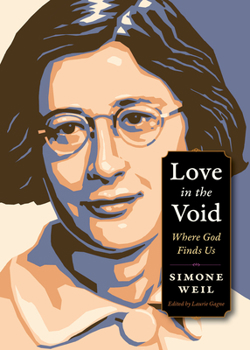 Paperback Love in the Void: Where God Finds Us Book